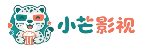 小芒影视-领先的在线视频媒体平台,海量高清视频在线观看